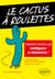 Le cactus à roulettes - Comment innover par intelligence co-élaborative ?
