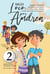Sigo Loco por Andrea: Novela Infantil Juvenil de Humor Candoroso Relato de un Primer Amor Escolar Para Niñas y Niños - Los Desatinos de Daniel, #2
