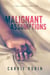 Malignant Assumptions - Liza Larkin, #2