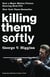 Killing Them Softly (Cogan's Trade Movie Tie-in Edition)