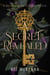 A Secret Revealed - The Belladonna Society, #3