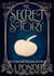 The Secret Story - The Sylvalla Chronicles