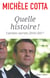 Quelle histoire ! - Carnets secrets 2016-2017