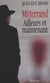 Mitterrand, ailleurs et maintenant