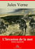 L’Invasion de la mer – suivi d'annexes - Nouvelle édition 2019
