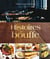 Histoires de bouffe - Recettes et anecdotes - préface de Martin Juneau