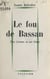 Le fou de Bassan - Une femme et ses bêtes