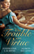 The Trouble with Virtue - A Comfortable Wife / A Lady By Day