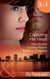 Capturing Her Heart - Royal Betrayal (Capturing the Crown) / More Than a Mission (Capturing the Crown) / The Rebel King (Capturing the Crown)