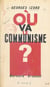 Où va le communisme ? - L'évolution du parti communiste, les textes