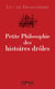 Petite philosophie des histoires drôles