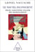 Le Nouvel Inconscient - Freud, le Christophe Colomb des neurosciences