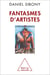 Fantasmes d’artistes