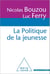La Politique de la jeunesse