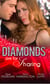 Diamonds are for Sharing - Her Valentine Blind Date / Tipping the Waitress with Diamonds / The Bridesmaid and the Billionaire