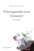 Il faut apprendre à lire - Comment ? Pourquoi ?