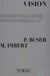 Neurophysiologie fonctionnelle. Tome IV - Vision