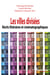 Les villes divisées - Récits littéraires et cinématographiques