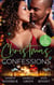 Christmas Confessions - His Contract Christmas Bride (Conveniently Wed!) / Her Christmas Wish / Holiday Baby Scandal