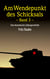 Wendepunkt des Schicksals - Eine dramatische Liebesgeschichte