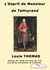 L'esprit de M. de Talleyrand - Anecdotes, bons mots, citations