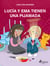 Lucía y Ema tienen una pijamada