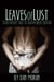 Leaves of Lust - Seven Explicit Tales of Adventurous Erotica