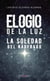 Elogio de la luz - La soledad del náufrago