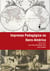 Imprensa Pedagógica na Ibero-América - local, nacional e transnacional