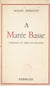 À marée basse - Chronique du temps des miradors
