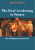 The Deaf Awakening in France - For a bilingual perspective