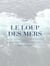Le Loup des Mers