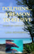 Dolphins... A Reason To Believe - Story of Hope and Faith