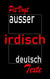 Ausser Irdisch Deutsch - Gedichte und Balladen