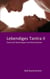 Lebendiges Tantra II - Tantra für Beziehungen und Generationen