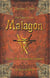 Die Legende von Malagon - Der Aufstand der Entehrten