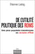 De l'utilité politique des Roms - Une peur populaire transformée en racisme d'État