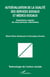 Autoévaluation de la qualité des services sociaux et médico-sociaux - Expérience auprès de cinq services volontaires