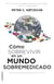 Cómo sobrevivir en un mundo sobremedicado - Busca la evidencia por ti mismo