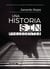 Una historia sin precedentes