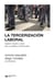 La tercerización laboral - Orígenes, impacto y claves para su análisis en América Latina