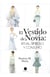 El vestido de novia - Ritual, símbolo y consumo