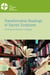 Transformative Readings of Sacred Scriptures - Christians and Muslims in Dialogue