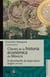 Claves de la historia económica de México - El desempeño de largo plazo (siglos XVI-XXI)