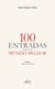 100 Entradas para um Mundo Melhor