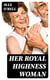 Her Royal Highness Woman