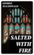 Salted with Fire