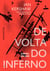 De volta do inferno - Europa, 1914-1949