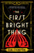 The First Bright Thing - Pure magical escapism for fans of The Night Circus