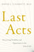 Last Acts - Discovering Possibility and Opportunity at the End of Life